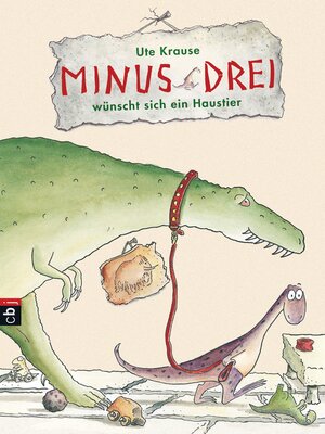 cover image of Minus Drei wünscht sich ein Haustier